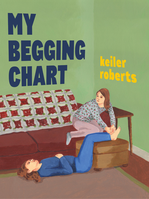 Title details for My Begging Chart by Keiler Roberts - Available